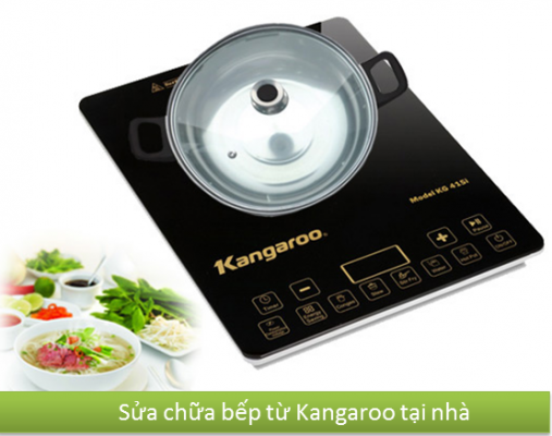 Sửa bếp từ Kangaroo tại Hà Nội