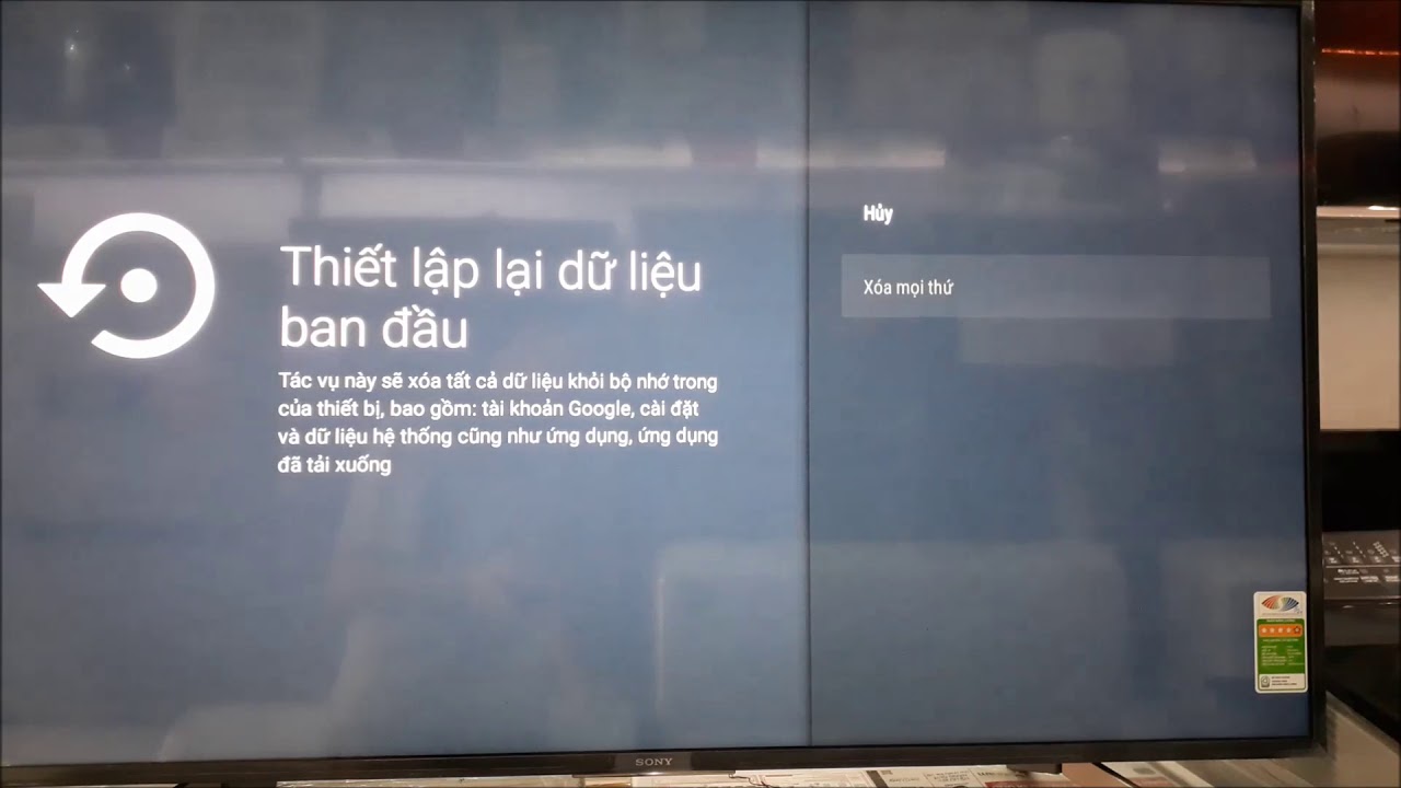 Reset tivi về trạng thái ban đầu.