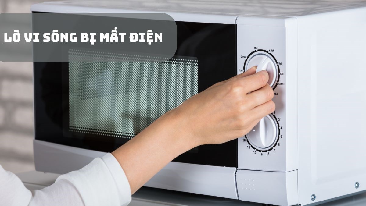 Lò vi sóng không vào điện.