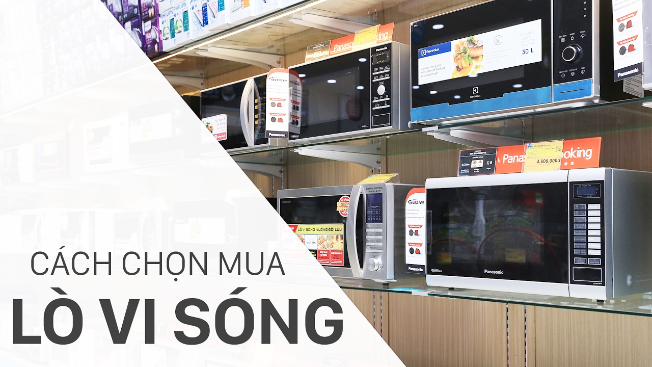 Các yếu tố cần lưu ý khi chọn lò vi sóng giúp rã đông nhanh chóng.