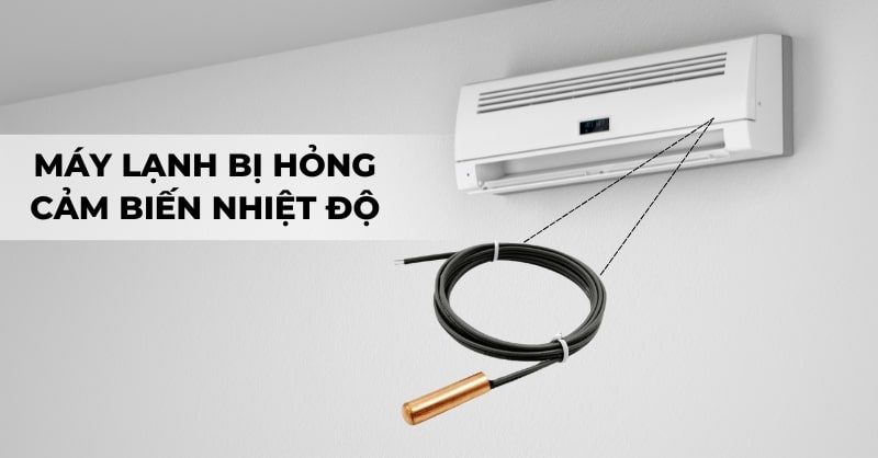 Cảm biến nhiệt độ bị hư.