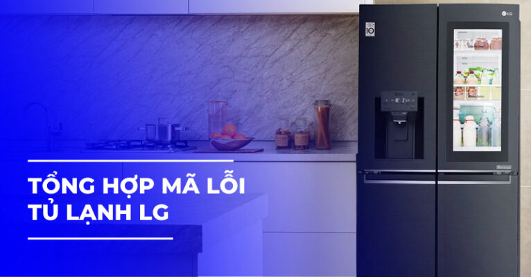 Các lỗi thường gặp khi sửa tủ lạnh.