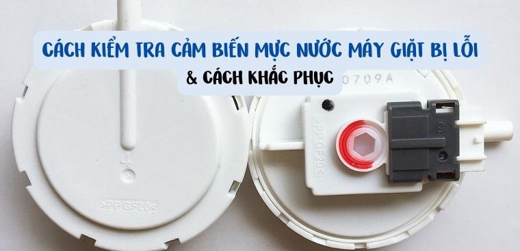 Cảm biến mực nước (pressure sensor) bị lỗi.