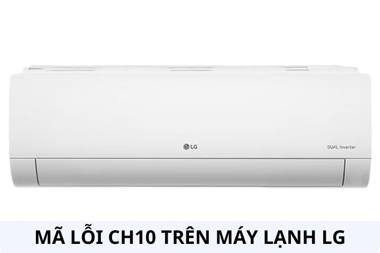 Điều Hoà LG Báo Lỗi CH10
