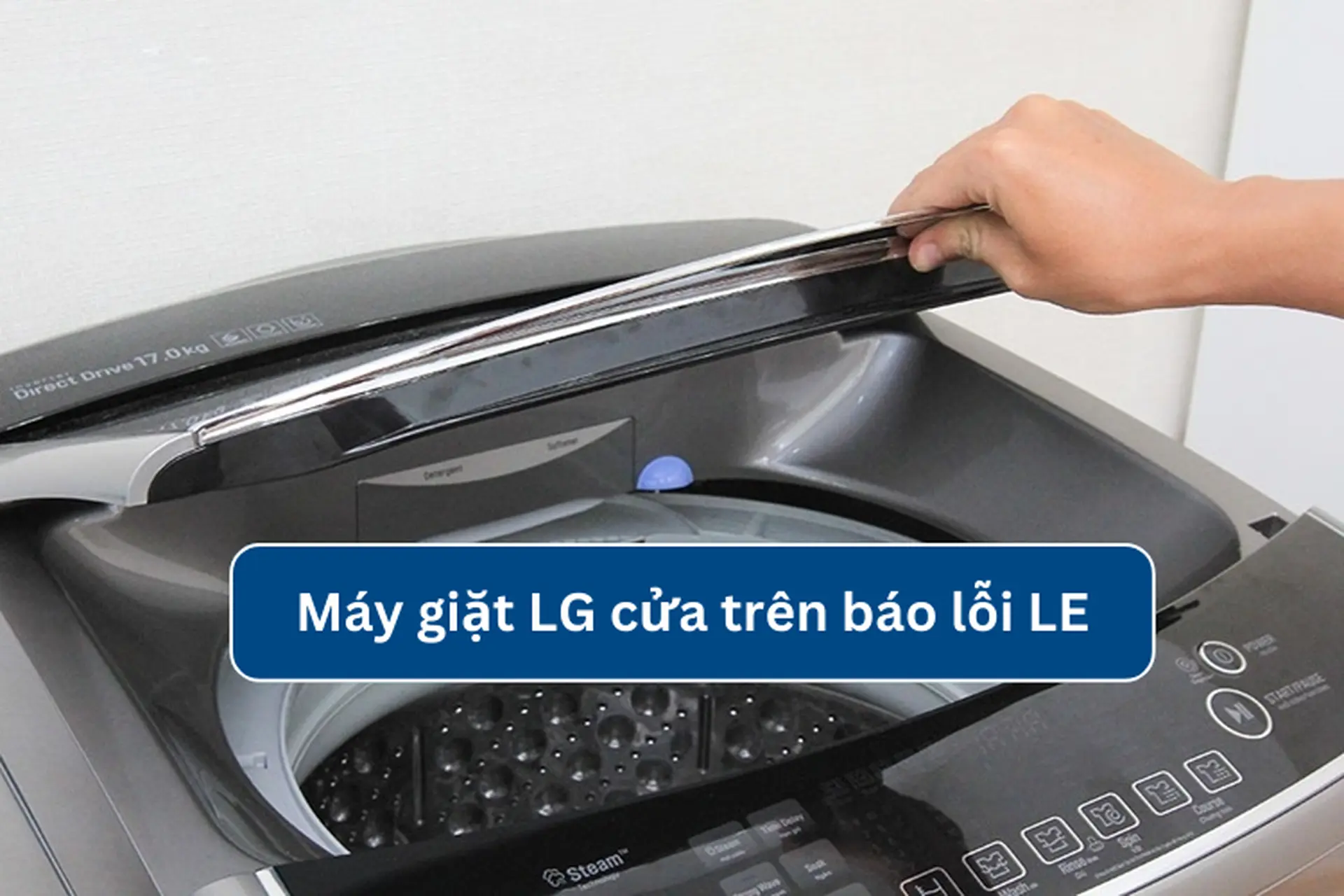 Phòng tránh lỗi LE hiệu quả.