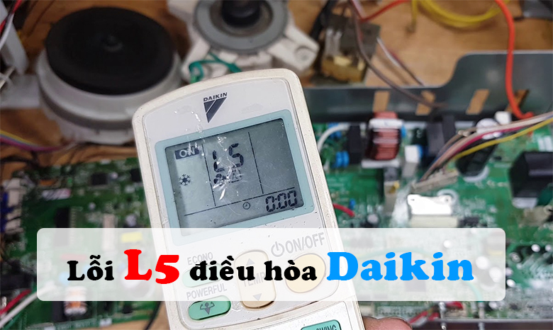Nguyên nhân khiến máy lạnh Daikin báo lỗi L5.